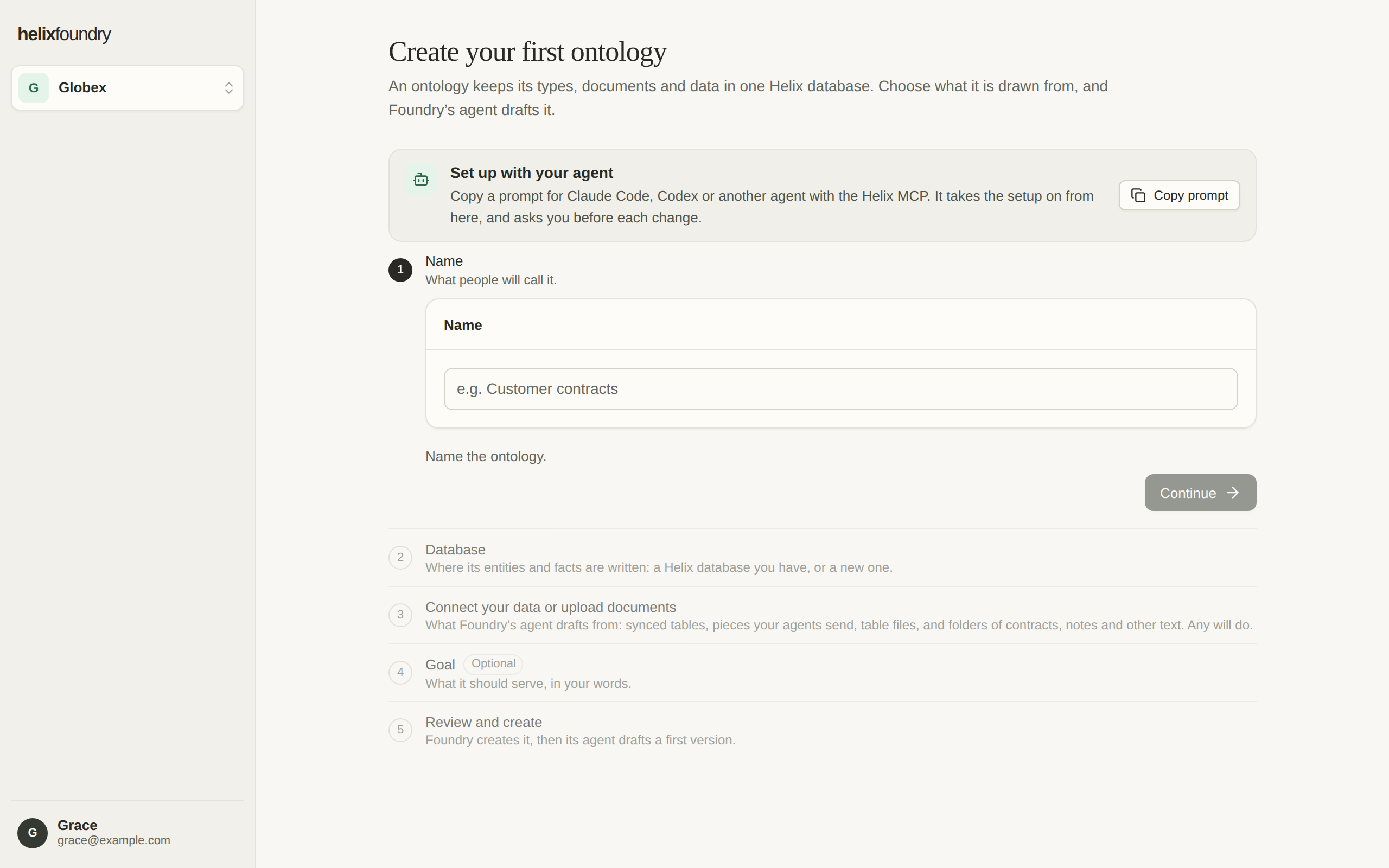 A new workspace's Create your first ontology page, with Set up with your agent and its Copy prompt above the steps
